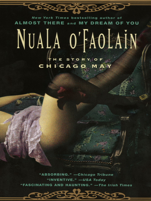Title details for The Story of Chicago May by Nuala O'Faolain - Available